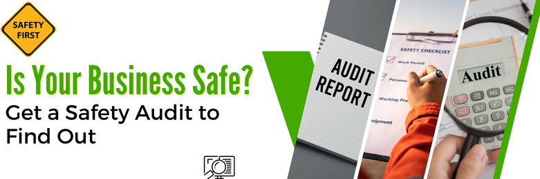 Does-Your-Business-Need-a-Safety-audit